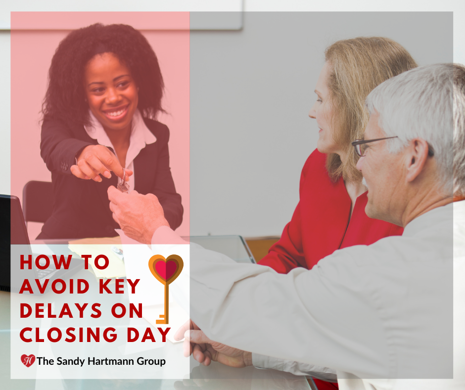 5 Steps To Avoid Key Delays On Closing Day