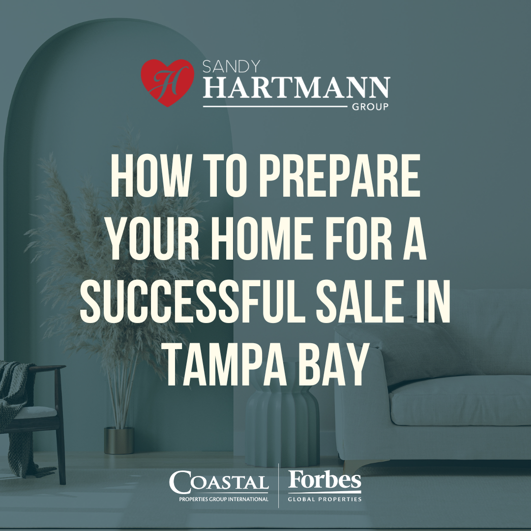 How to Prepare Your Home for a Successful Sale in Tampa Bay How to Prepare Your Home for a Successful Sale in Tampa Bay