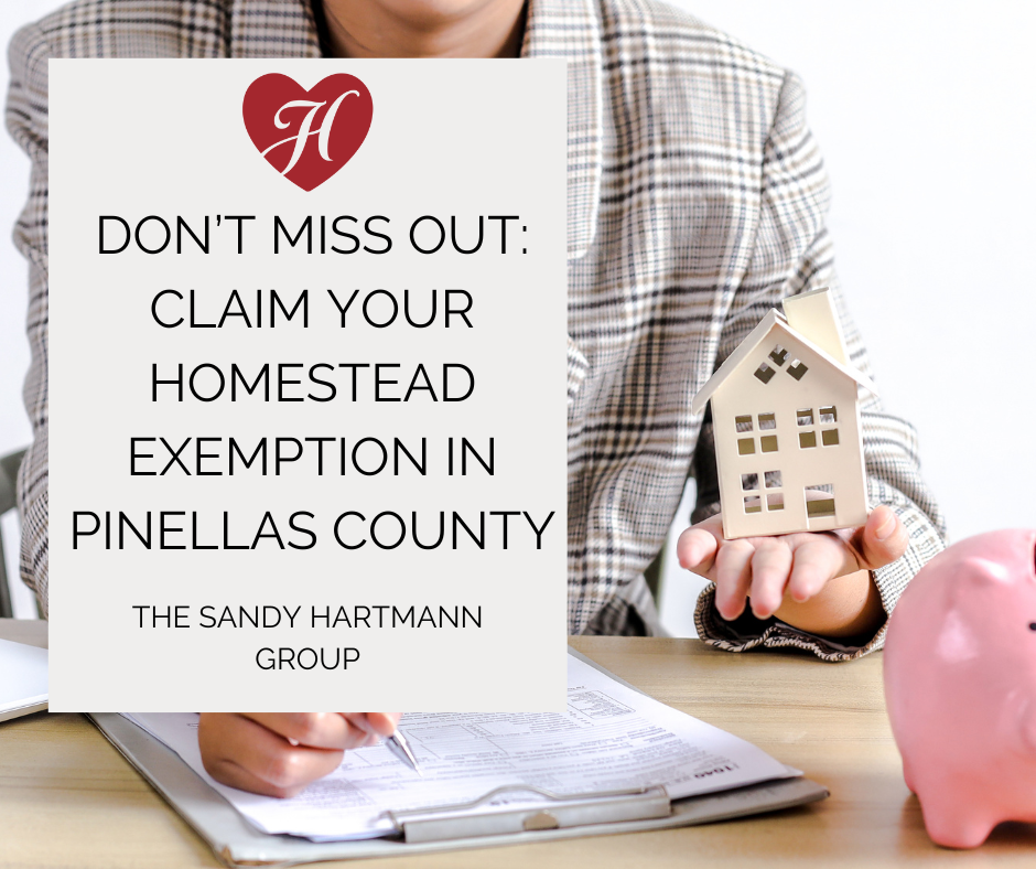 Don’t Miss Out: Claim Your Homestead Exemption in Pinellas County Don’t Miss Out: Claim Your Homestead Exemption in Pinellas County