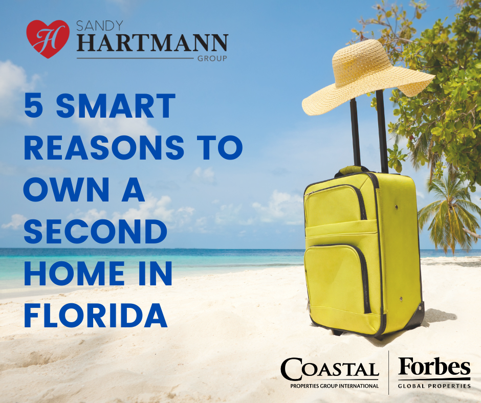 5 Smart Reasons to Own a Second Home in Florida 5 Smart Reasons to Own a Second Home in Florida