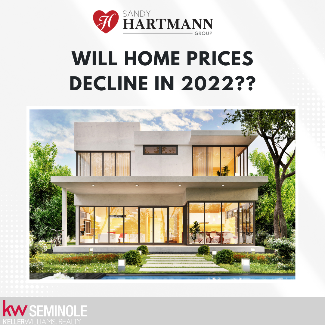 Will Home Prices Decline In 2022